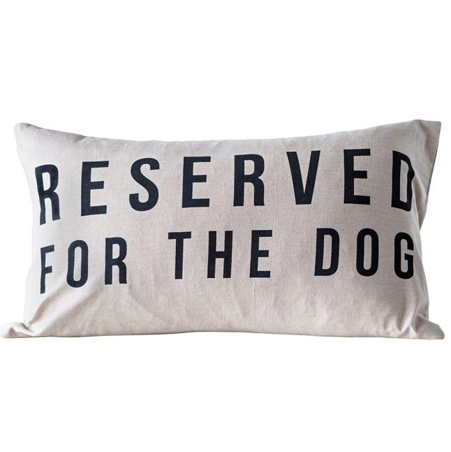 Reserved for the Dog Pillow - Creative Co-Op: Available at City Home PDX