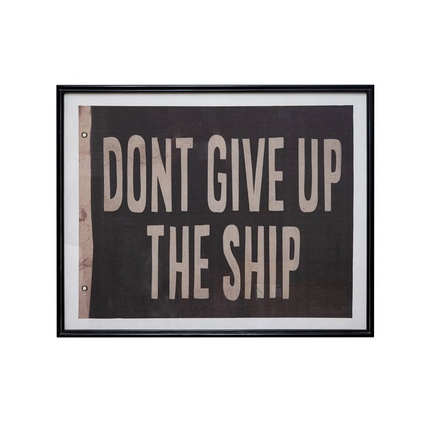 Framed Vintage Reproduction Flag Don't Give Up: Available at City Home PDX