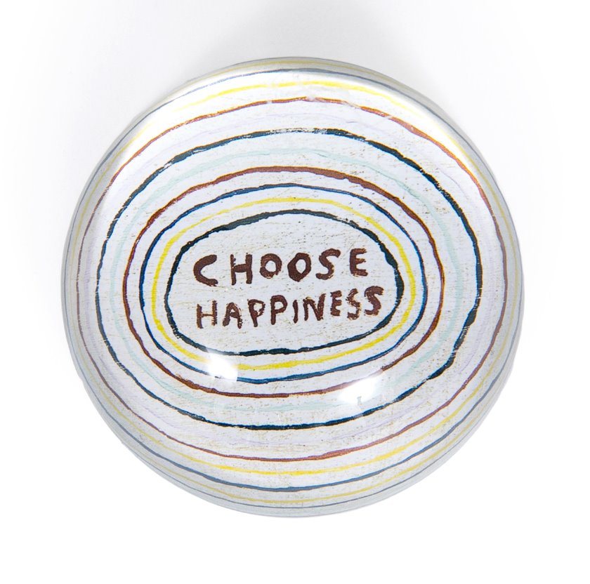 Happiness Paperweight: This paperweight features a white background with colorful circles surrounding the phrase "Choose Happiness". The perfect " feel good" gift.