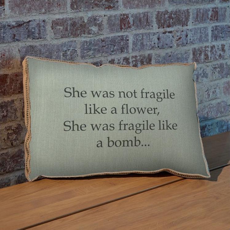 Fragile Like a Bomb Throw Pillow - Splashworks: Product View