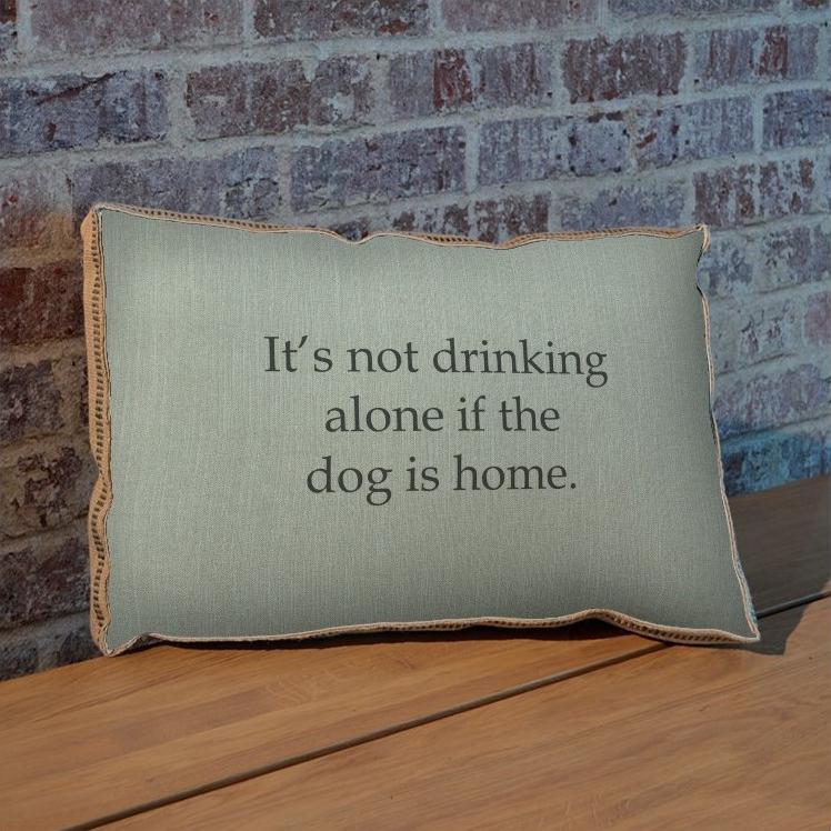 If the Dog Is Home Pillow - Splashworks: Product View