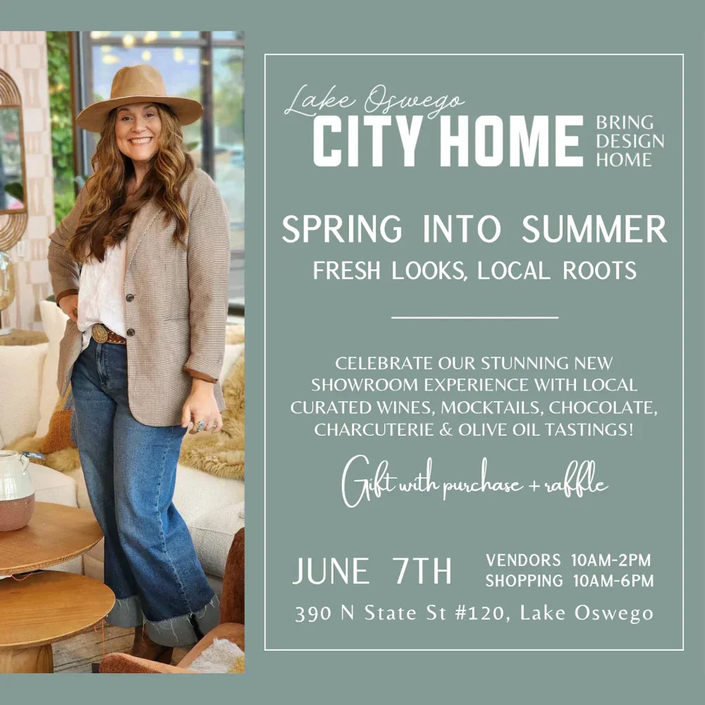 June 7th, 2025 - Spring Into Summer at City Home